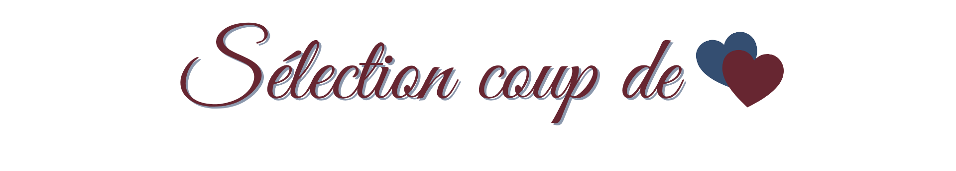 copie de copie de copie de selection coup de
