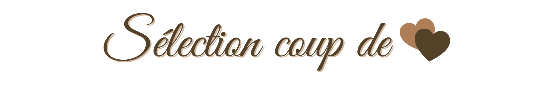 copie de copie de copie de copie de selection coup de