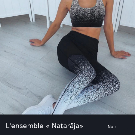 Ensemble ou Legging pour le Yoga-Pilate-Fitness « Naṭarāja»-7