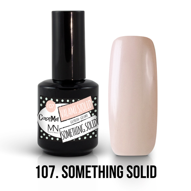 107 Something Solid  Vernis  semi permanent Collection 