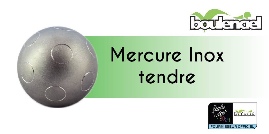MERCURE INOX TENDRE