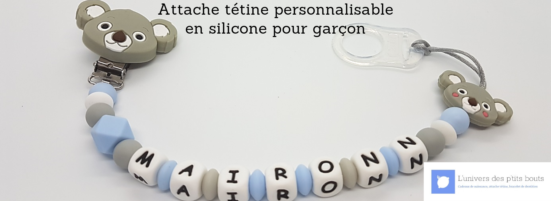 Attache tétine personnalisable pour garçon