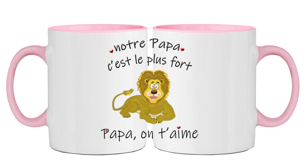 mug;rose;bicolore;ceramique;phrase;pere;papa;on-t-aime;lion;fort
