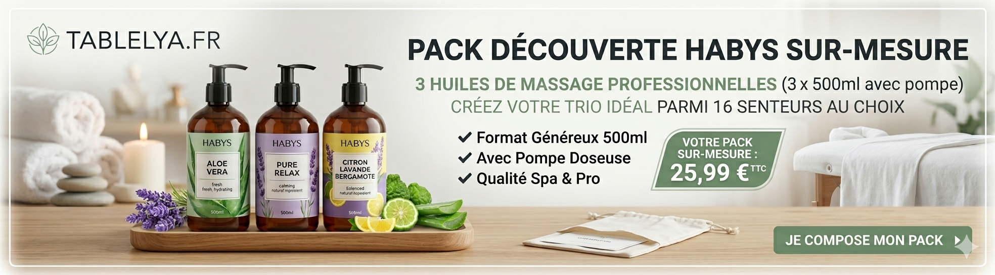 Bandeau publicitaire Pack Découverte HABYS contenant 3 huiles de massage professionnelles de 500ml avec pompe au choix sur Tablelya
