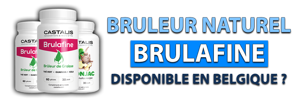 brulafine en belgique