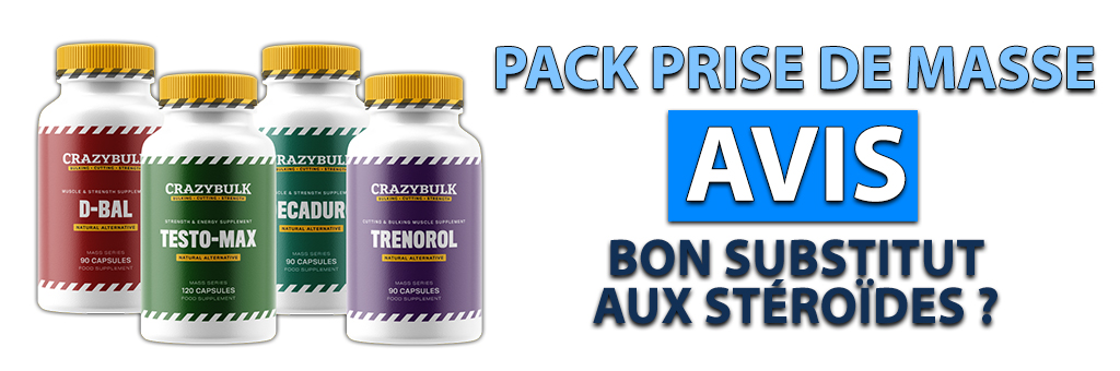 pack prise de masse crazy bulk avis