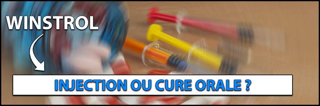 winstrol injection ou cure orale