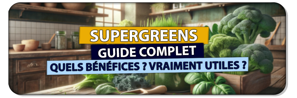 supergreens et greens