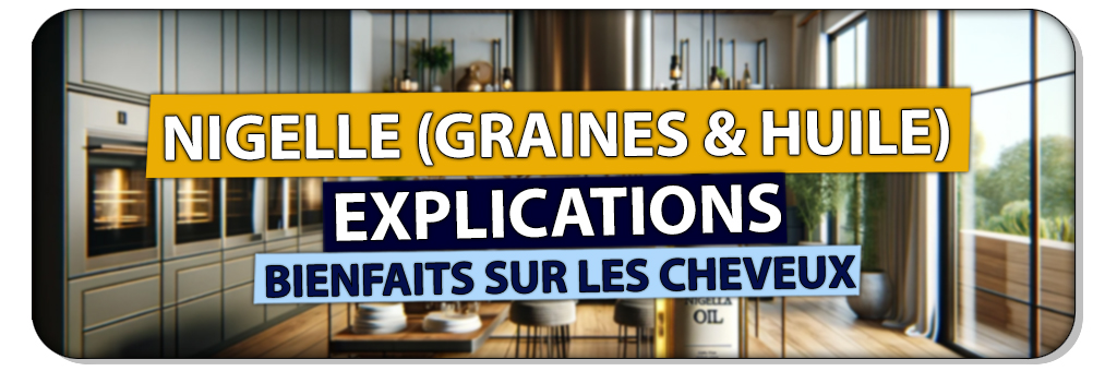 graine et huile de nigelle cheveux