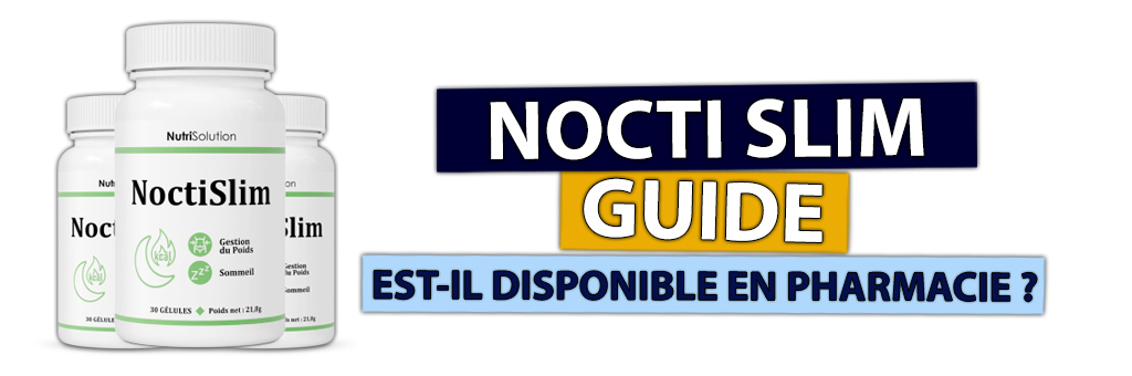 noctislim pharmacie