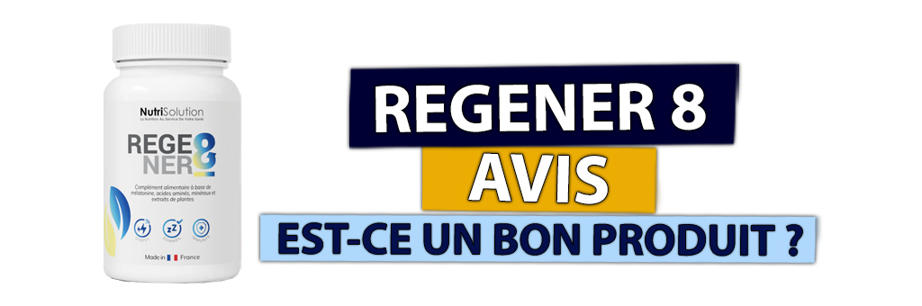 regener 8 avis