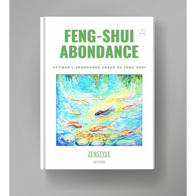 feng-shui de la prospérité par thot-digital - zenstyle.be