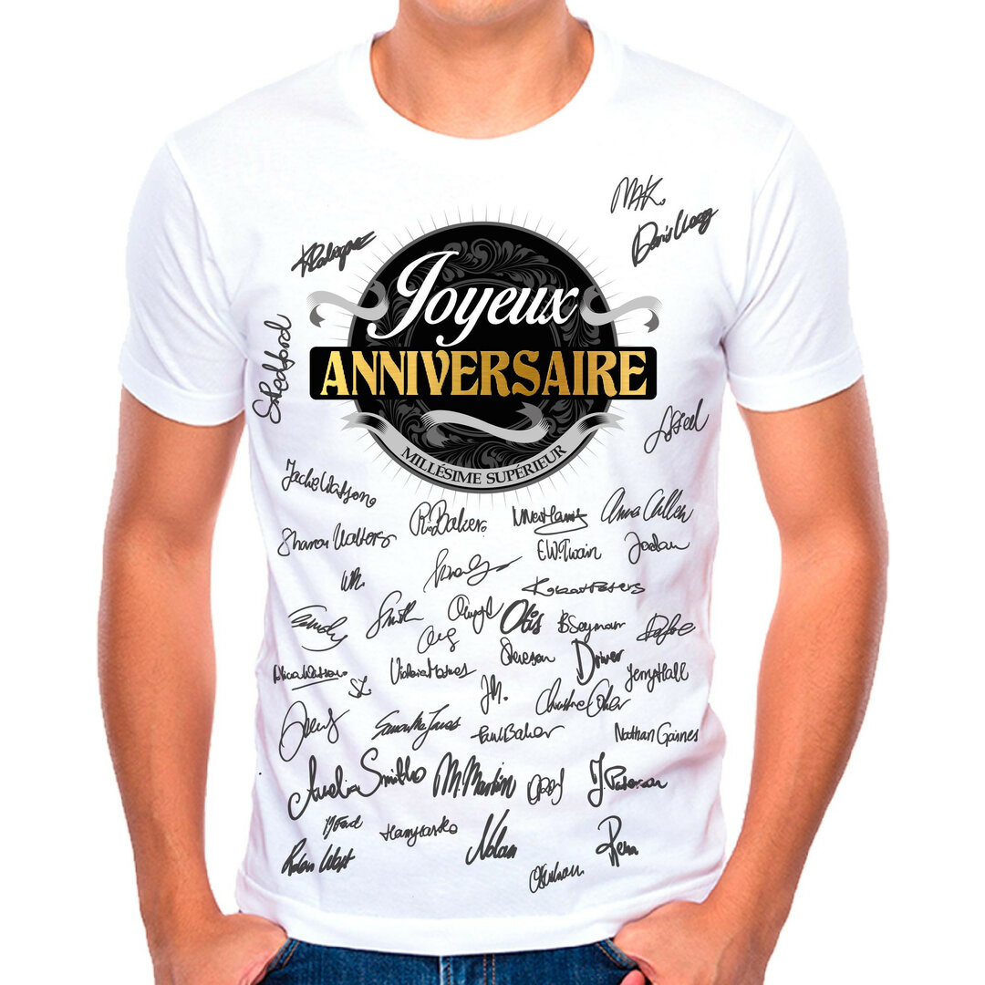 Tee shirt dédicace anniversaire homme - Anniversaire adultes/T-Shirt ...