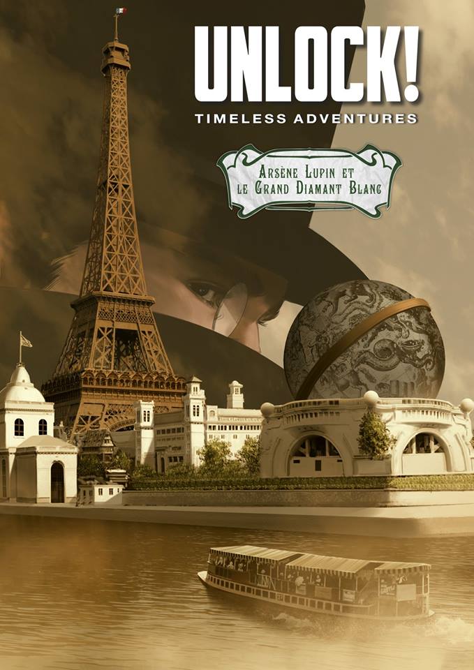 UNLOCK ! - Timeless Adventures - Arsène Lupin et le Grand Diamant blanc - Escape Games - Jeu de société Escape Games - Escape rooms - Great Escape