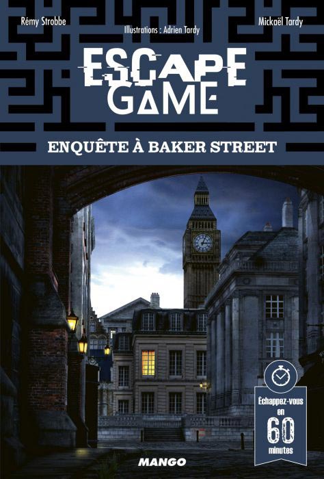 Enquête à Baker street - Escape Game - Great Escape