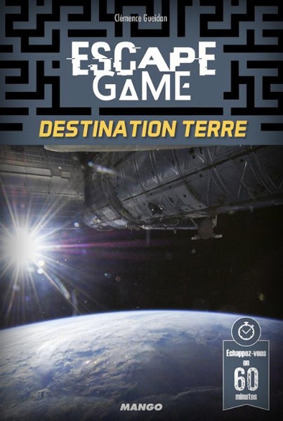Destination terre - Escape Game - Great Escape V3