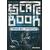 Escape book- Panique dans l'hyperespace - Escape Games - Jeu de société Escape Games - Escape rooms - Great Escape - Medium