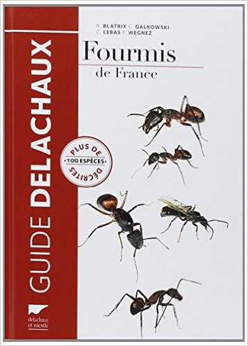 Fourmis de France, Belgique et du Luxembourg