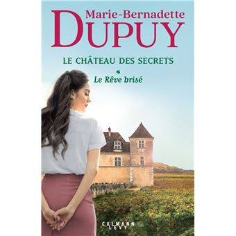 Le-Chateau-des-secrets-T1-Le-Reve-brise