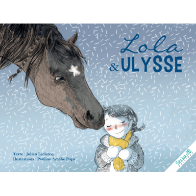 Lola et Ulysse de Julien Leclercq