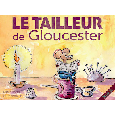 Le tailleur de Gloucester de Beatrix Potter