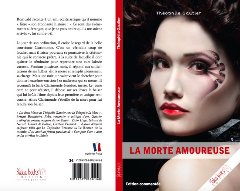La morte amoureuse de Théophile Gautier LIBRAIRIE GENERALE/Romans YAKABOOKS
