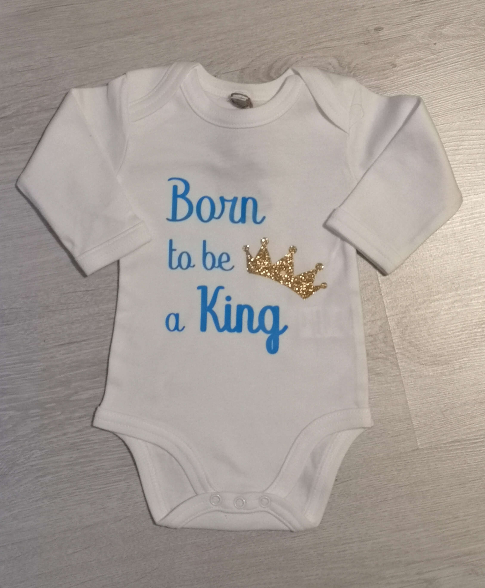 Body bébé Born to be a king personnalisé