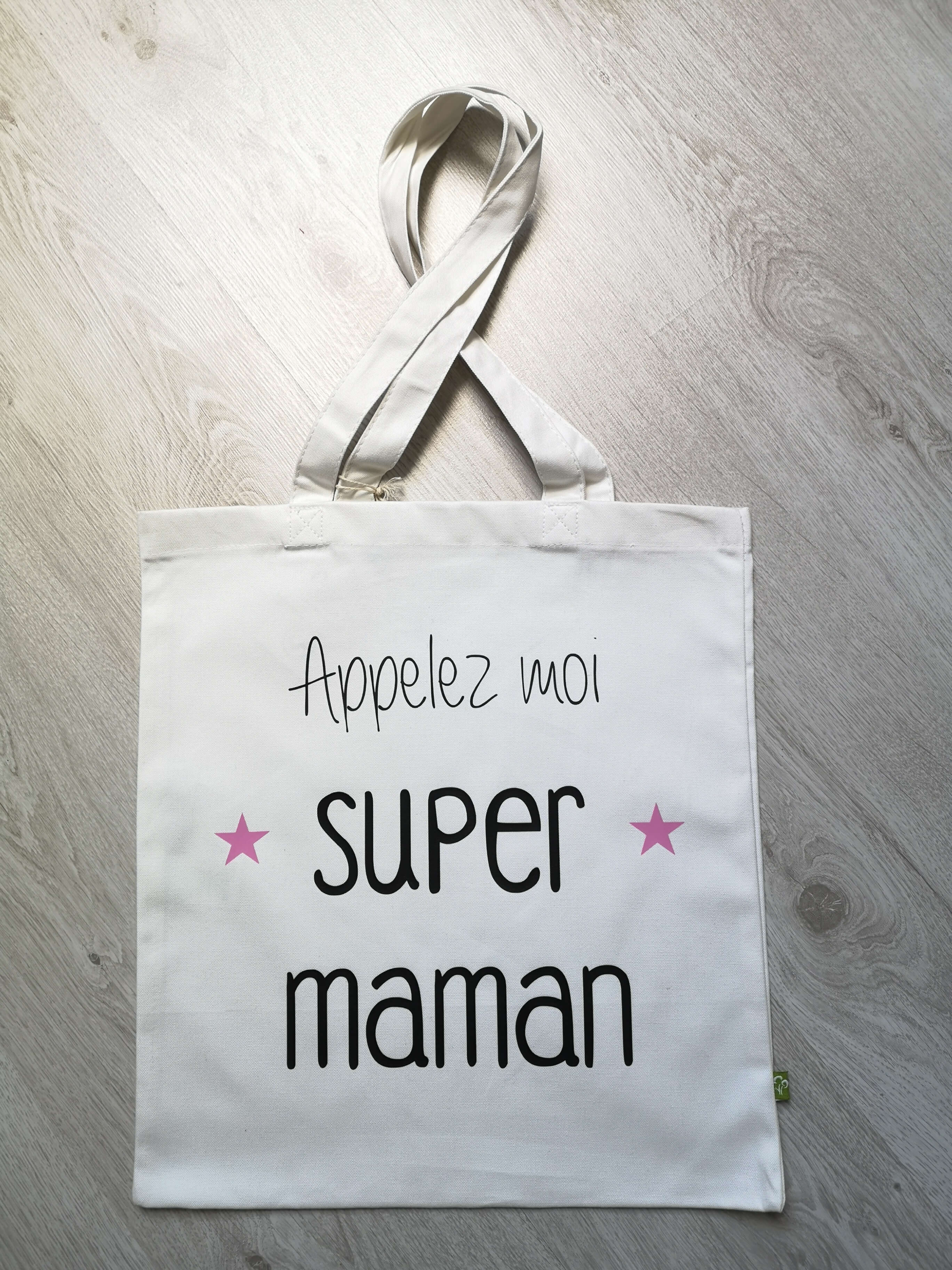 Tote bag coton personnalisé Appelez moi Super Maman
