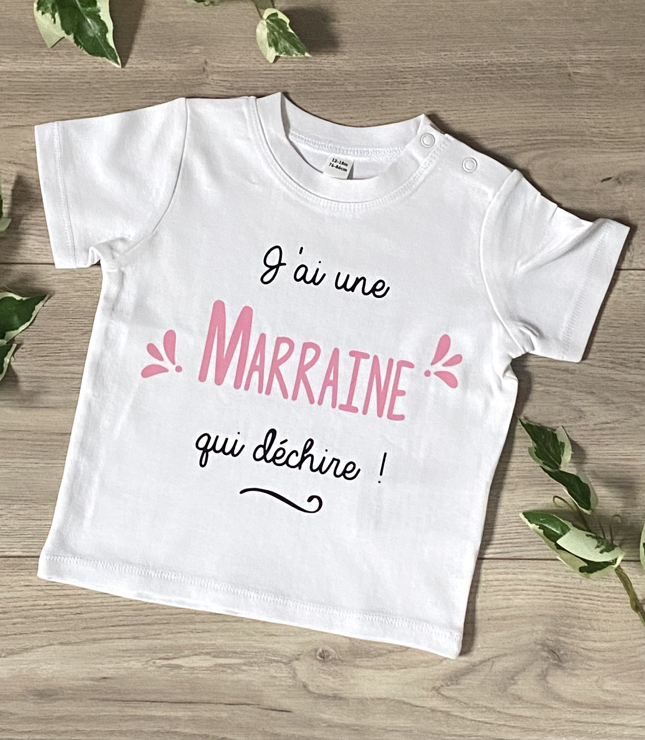 T-shirt personnalisé &quot;J'ai une marraine qui déchire&quot;