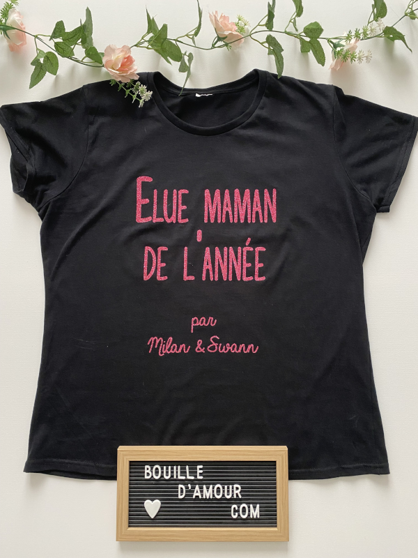 T-shirt personnalisé élue maman de lannée