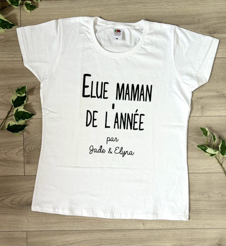 T-shirt maman personnalisé Élue maman de l\'année