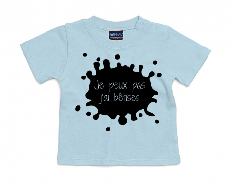 t-shirt bleu ciel je peux pas jai bêtises