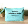 Trousse personnalisée je suis une maîtresse qui déchire ! bleu