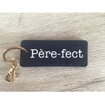 Porte-clé personnalisé "Père-fect"