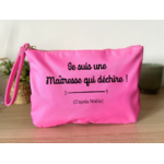 Trousse personnalisable je suis une maîtresse qui déchire ! rose