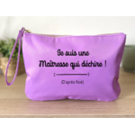 Pochette personnalisée je suis une maîtresse qui déchire ! violet