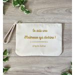 Pochette personnalisée je suis une maitresse qui déchire