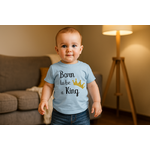 T-shirt personnalisé bébé born to be a king
