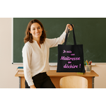 tote bag personnalisé je suis une maîtresse qui déchire