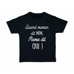 tshirt-enfant-noir-quand-maman-dit-non-mamie-dit-oui