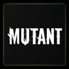 MUTANT