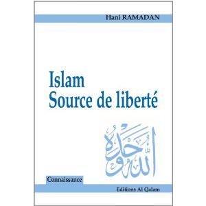 Islam source de liberté Hani Ramadan