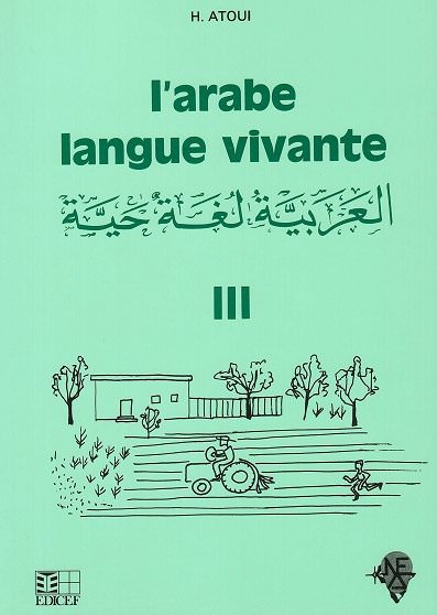 L'arabe langue vivante H.Atoui tome 3