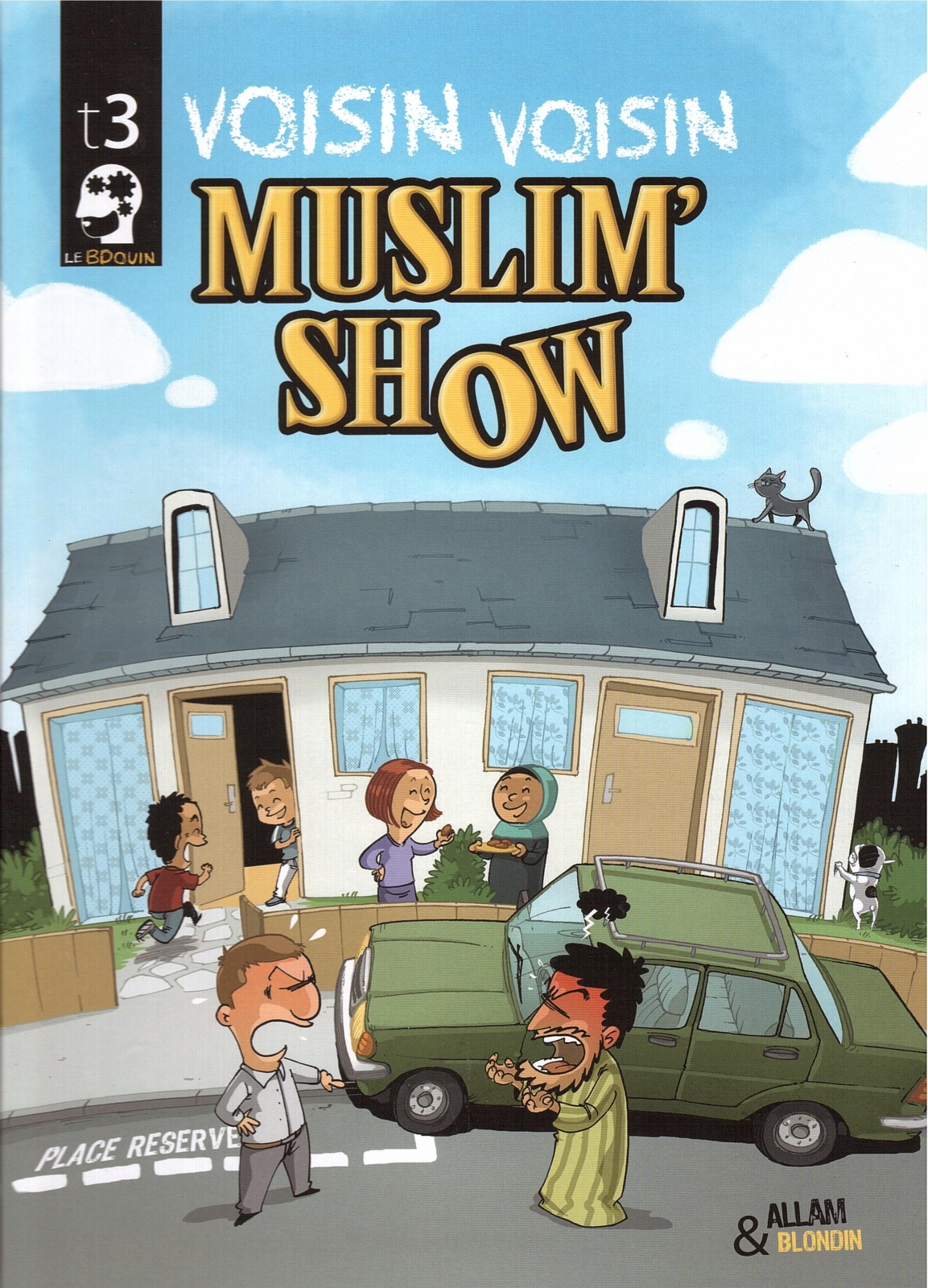 bd bande dessinée voisin voisin muslim show allam blondin
