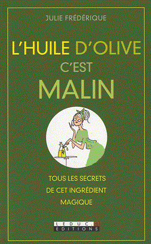 l-huile-d-olive-c-est-malin-julie-frederique-0953799001357230360