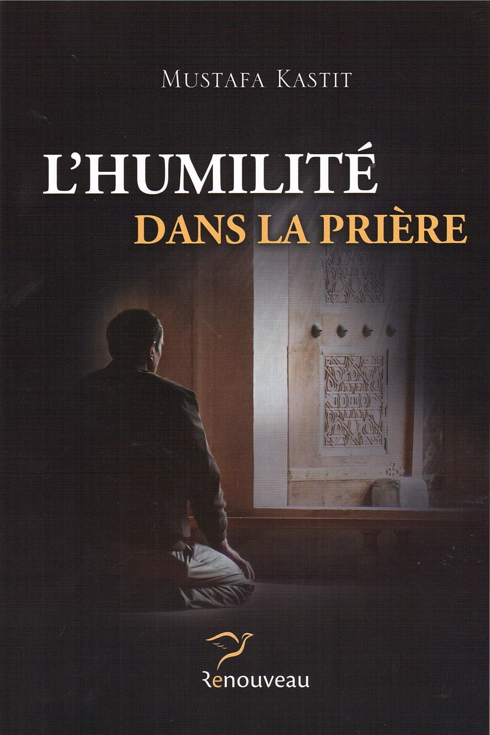 L\'humilité dans la prière