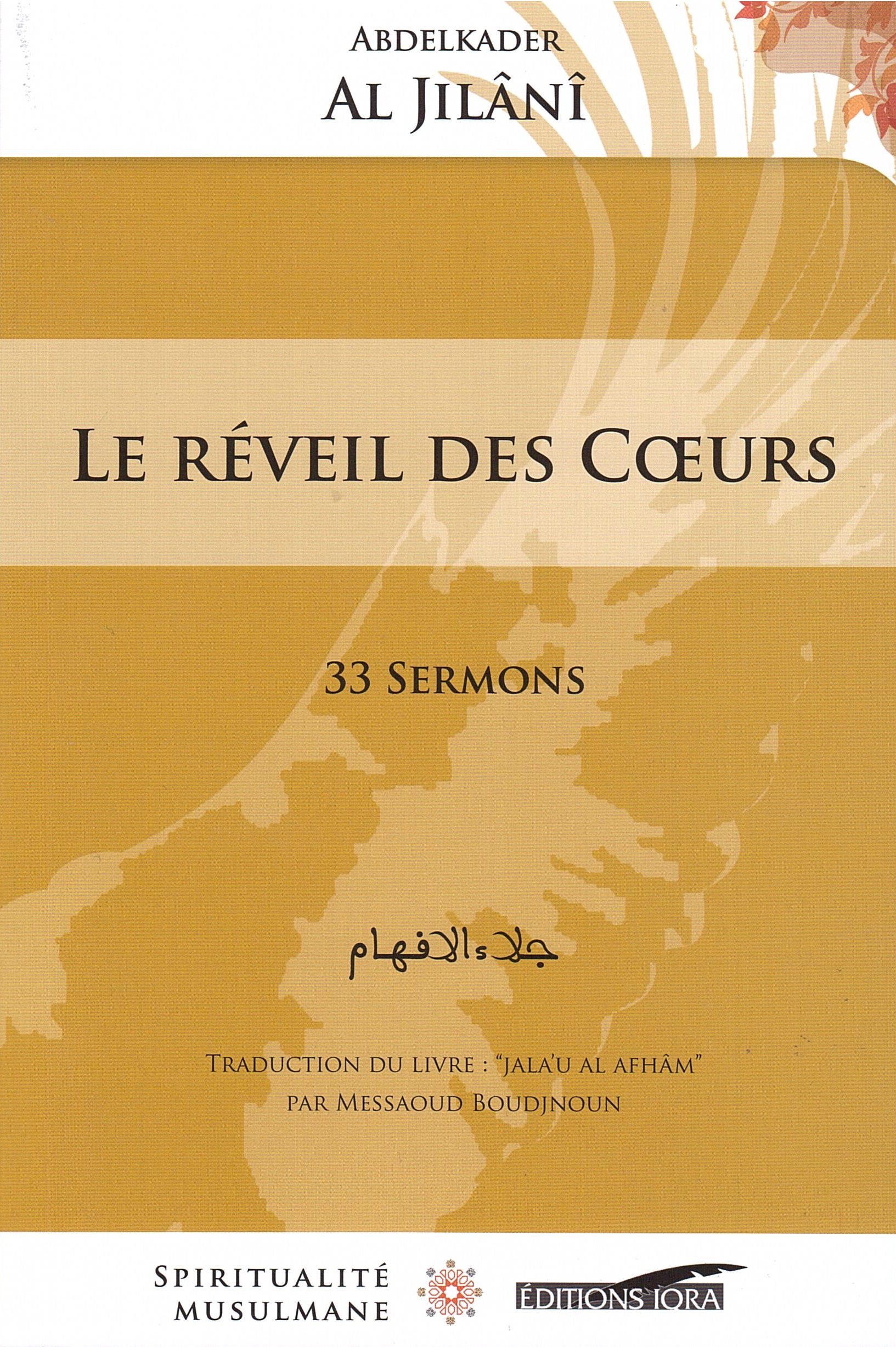 Le réveil des coeurs - 33 sermons