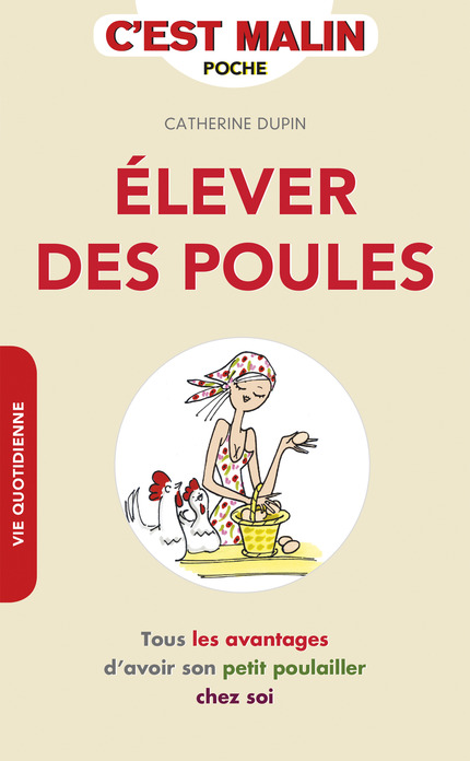 elever des poules c'est malin catherine dupin leduc.s