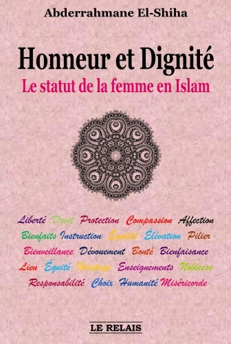 honneur et dignite le statut de la femme en islam abderrahmane el shiha