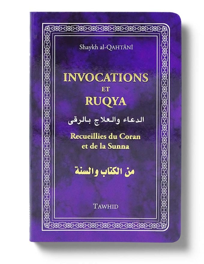 Invocations et Ruqya - Le monde des Livres.../Rappels & Invocations